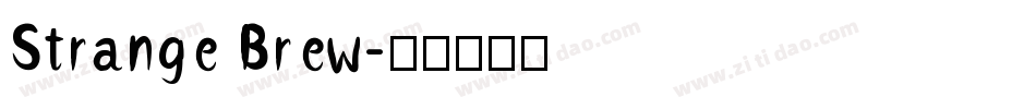 Strange Brew字体转换